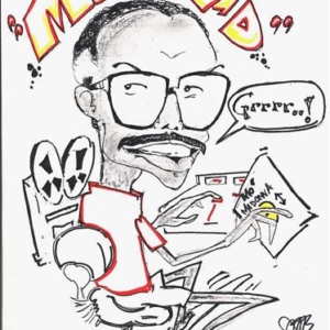 Mad Lad's Last day on WJJS! Sketch by "Big" Walt Ford from Vibe-100! Mad Lad's Last day on WJJS! Sketch by "Big" Walt Ford from Vibe-100!