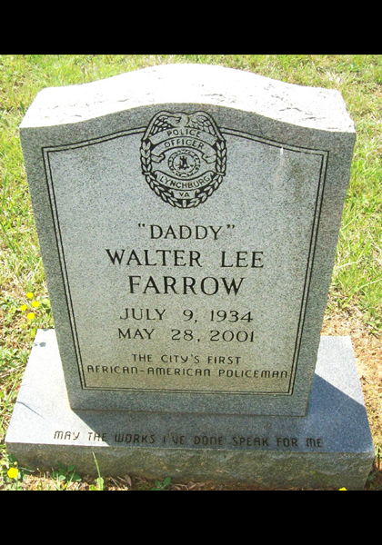 Walter Farrow, 1st Black Lynchburg Policeman Walter Farrow, 1st Black Lynchburg Policeman