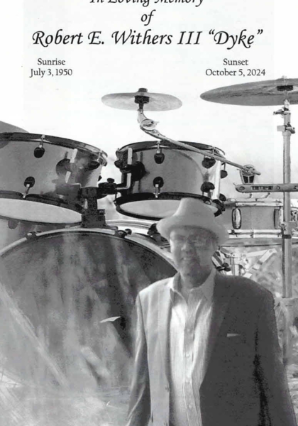 Robert E. Withers III "Dyke"